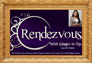 Rendezvous with Ginger-it-Up: Meet Dimple Ajmera-The First Asian American and the Youngest Woman to Serve on the City Council