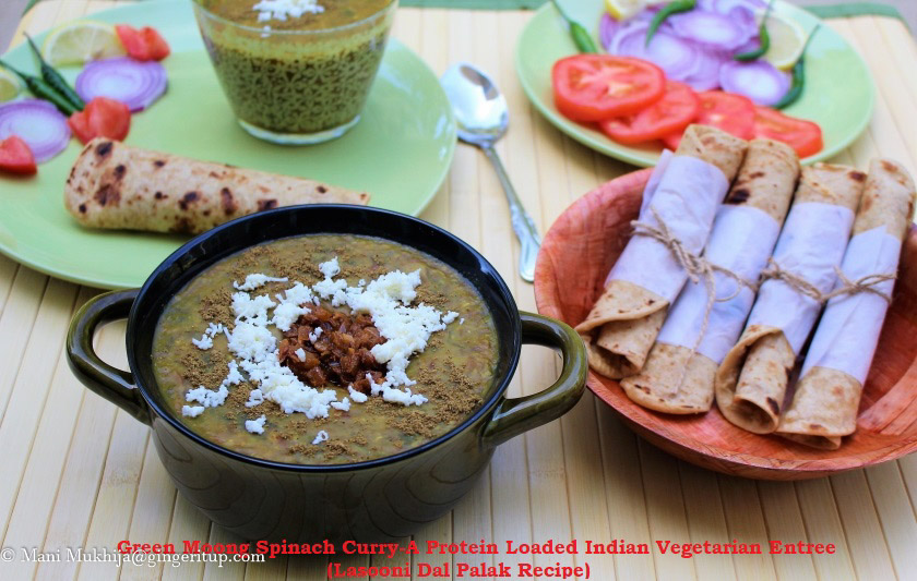 Green Moong Spinach Curry-A Protein Loaded Indian Vegetarian Entree (Lasooni Dal Palak Recipe)